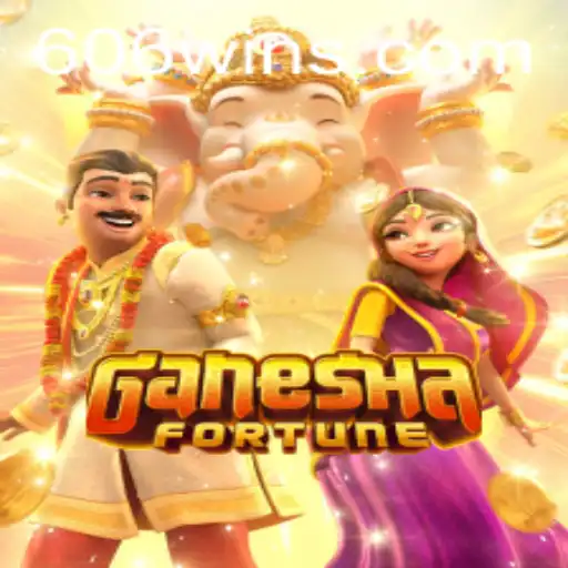 Descubra o Fascinante Mundo de GaneshaFortune e a Estratégia 606WIN