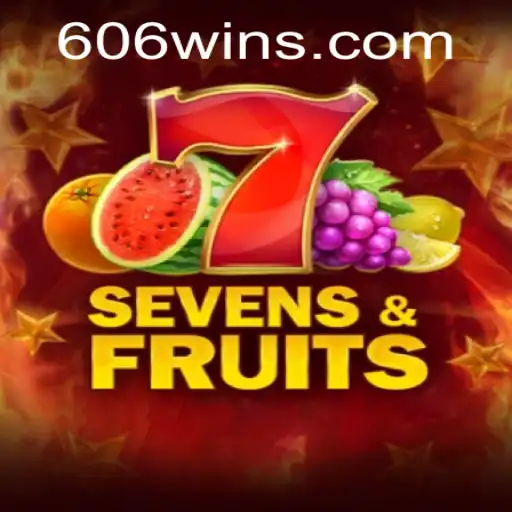 Descubra SevensFruits: O Jogo que Transforma 606WIN em Diversão Frutífera