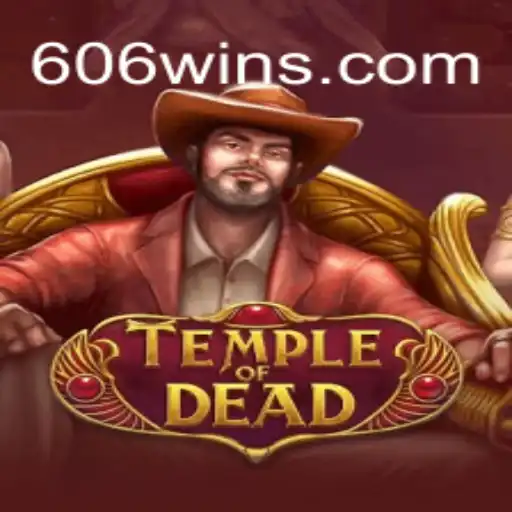 TempleofDead: Explore Aventuras Épicas com '606WIN'